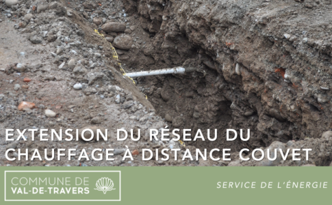 Extension du réseau du chauffage à distance Couvet
