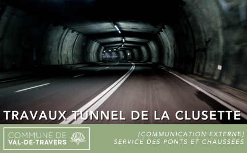 Travaux tunnel de la Clusettes