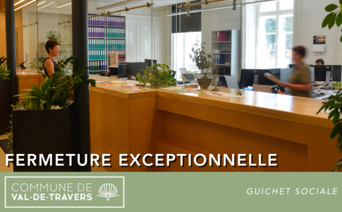 Fermeture exceptionnelle du guichet social
