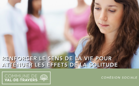 Renforcer le sens de la vie pour atténuer les effets de la solitude