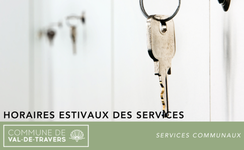 Horaires estivaux des services