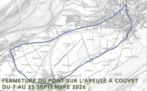 fermeture du Pont sur l'Areuse